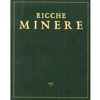 Ricche minere. Rivista semestrale di storia dell'arte (2014). Vol. 2