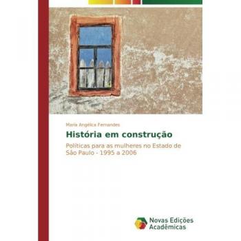 Fernandes, Maria Angélica: História em construção