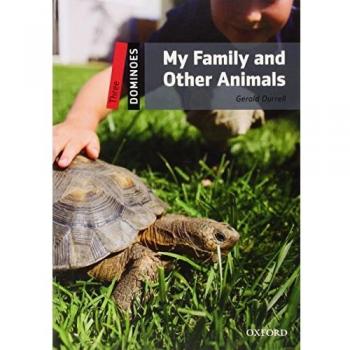 Gerald Durrell My Family And Other Animals (Dominoes: Level 3: 1,000 Headwords)