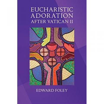 Eucharistic Adoration After Vatican II