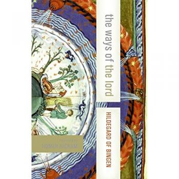 The Ways of the Lord: Selections From Her Writings (HarperCollins Spiritual Classics)