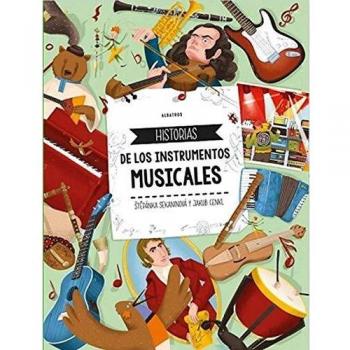 Historias de los instrumentos musicales.