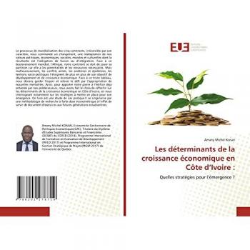 Les déterminants de la croissance économique en Côte d’Ivoire :: Quelles stratégies pour l’émergence ?