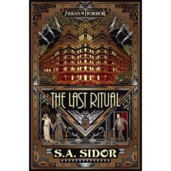 Arkham Horror: The Last Ritual Novel