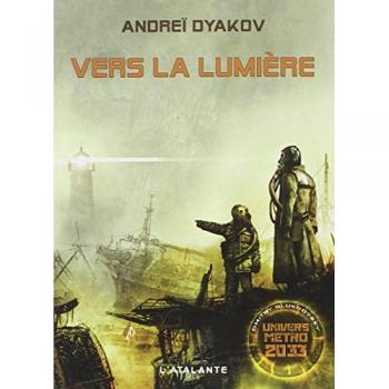 Vers la lumière