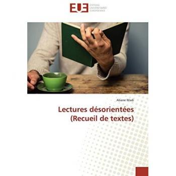 Lectures désorientées (Recueil de textes)