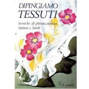 Dipingiamo tessuti