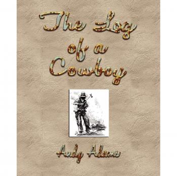 The Log of a Cowboy