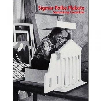 Osten, Claus von der Sigmar Polke Plakate: Sammlung Ciesielski