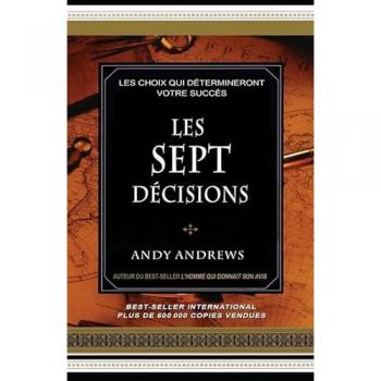 Les sept décisions