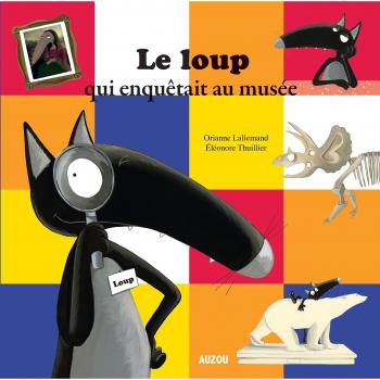 album – le loup qui enquetait au musee