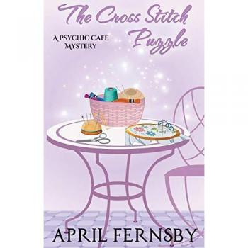 Fernsby, April: The Cross Stitch Puzzle