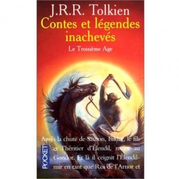 CONTES ET LEGENDES INACHEVES TOME 3 : LE TROISIEME AGE