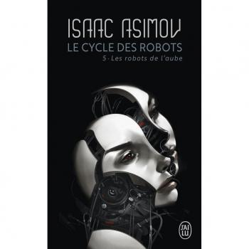 Le cycle des robots Tome 5 Poche