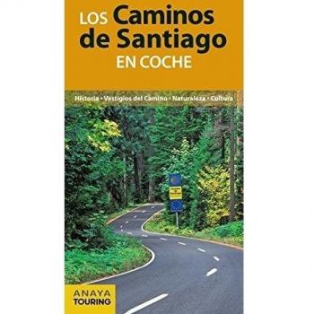 Los caminos de Santiago en coche