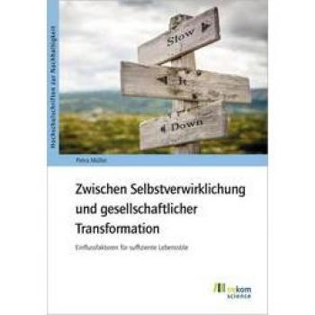 Müller, Petra: Zwischen Selbstverwirklichung und gesellschaftlicher Transformation
