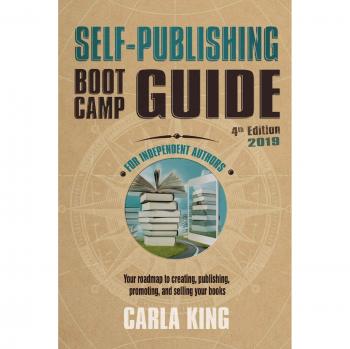 Self-Publishing Boot Camp Guide for Independent Authors 4th Edition