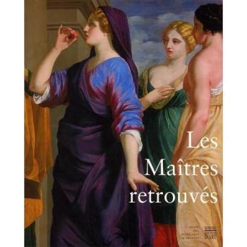 Les Maîtres retrouvés