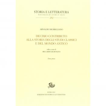 DECIMO CONTRIBUTO ALLA STORIA DEGLI STUDI CLASSICI E DEL MONDO ANTICO -