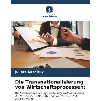 Die Transnationalisierung von Wirtschaftsprozessen: