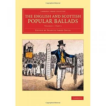 The English and Scottish Popular Ballads