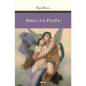 Amor und Psyche (Große Klassiker zum kleinen Preis, Band 243)