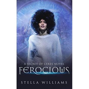 Ferocious (Secret of Ceres, Band 1)