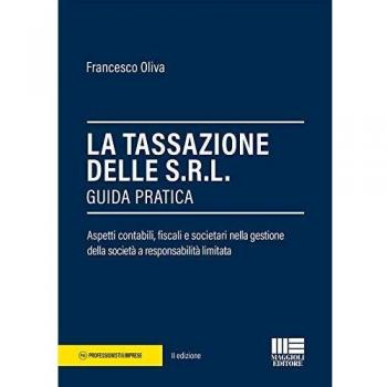 La tassazione delle Srl. Guida pratica