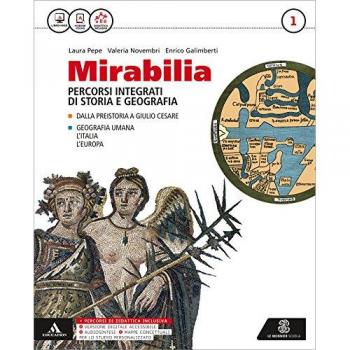 Mirabilia. Con atlante. Per i Licei e gli Ist. magistrali. Con e-book. Con espansione online