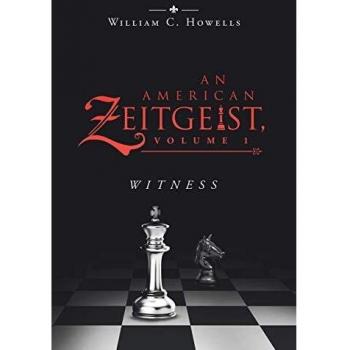 An American Zeitgeist: Volume I: Witness