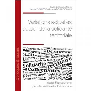 Variations actuelles autour de la solidarité territoriale