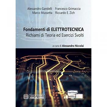 Fondamenti di elettrotecnica. Richiami di teoria ed esercizi svolti. Con espansione online