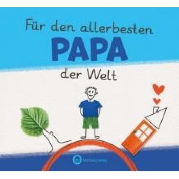 Für den allerbesten Papa der Welt