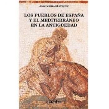 Los pueblos de España y el Mediterráneo en la Antigüedad