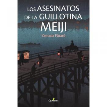 Los asesinatos de la guillotina Meiji