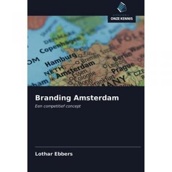 Branding Amsterdam: Een competitief concept