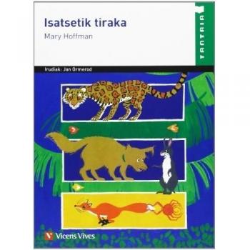 Isatsetik Tiraka (tantaia): Un tiron de cola (Tapa blanda).