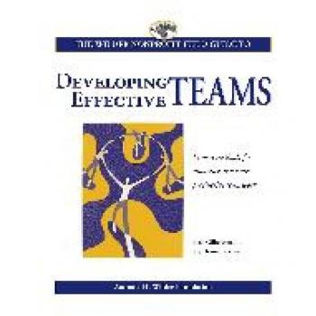 The Wilder Nonprofit Field Guide to Developing Effective Teams