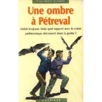 UNE OMBRE A PETREVAL