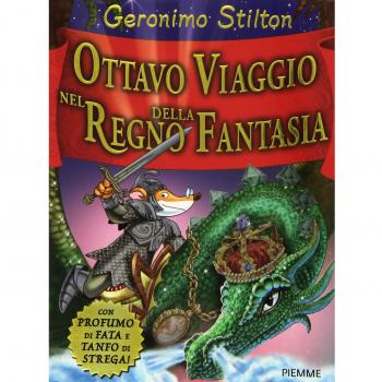 Ottavo viaggio nel Regno della Fantasia