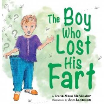 The Boy Who Lost His Fart