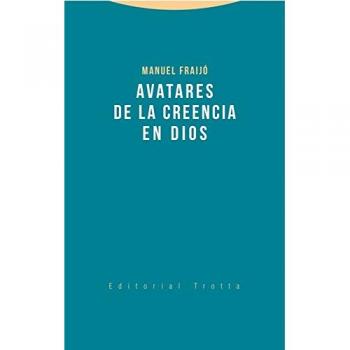 Avatares De La Creencia En Dios