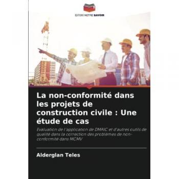 Teles, Alderglan: La non-conformité dans les projets de construction civile : Une étude de cas
