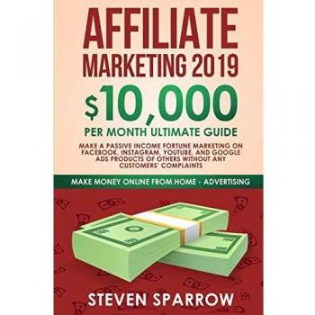 Affiliate Marketing 2019