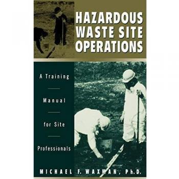 Hazardous Waste Site Operations by Waxman Hardcover Book