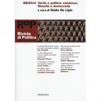 Rivista di politica. Verità e politica: esistenza, filosofia e democrazia