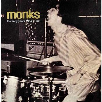 Monks Early Years 1964-1965