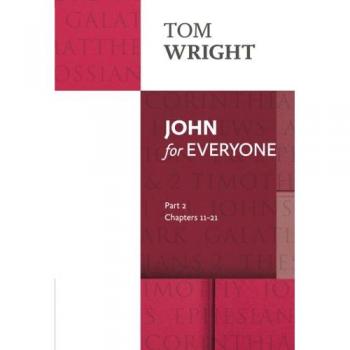 John for Everyone 2: Reissue: Part 2: Part 2: Chapters 11