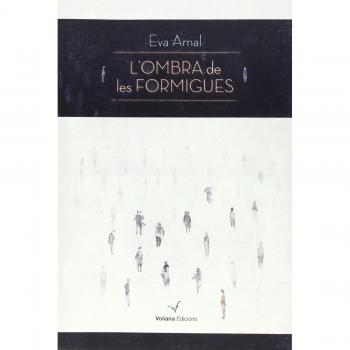 L´ombra de les formigues