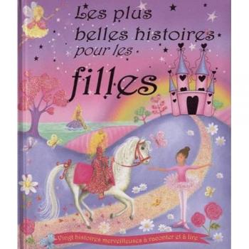 Les plus belles histoires pour les filles